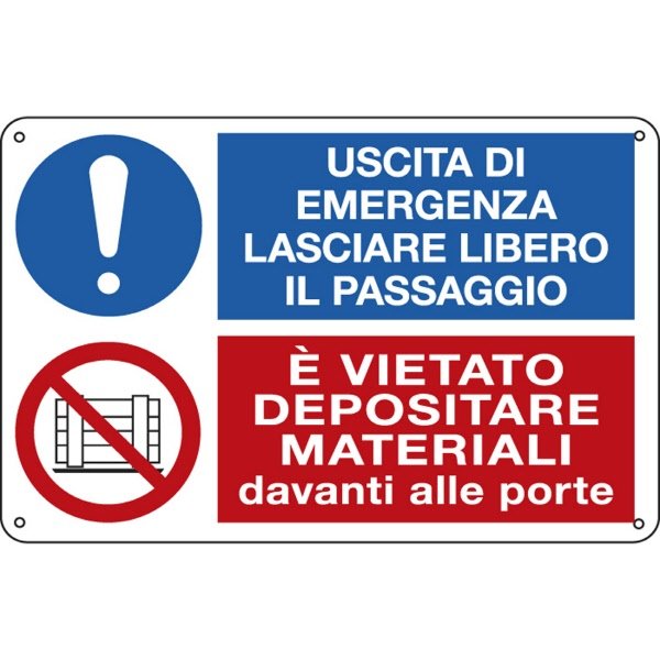 Cartello in alluminio Uscita di emergenza.../ Vietato depositare... - F.to: 30x20 cm