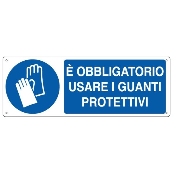 Cartello in alluminio E' obbligatorio usare i guanti protettivi - F.to: 35x12,5 cm