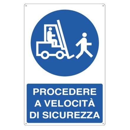 Cartello in alluminio Procedere a velocità di sicurezza - F.to: 50x70 cm
