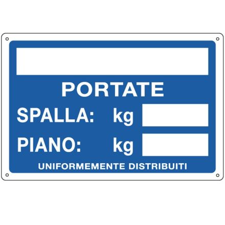 Cartello in alluminio Portante: spalla - piano - F.to: 30x20 cm