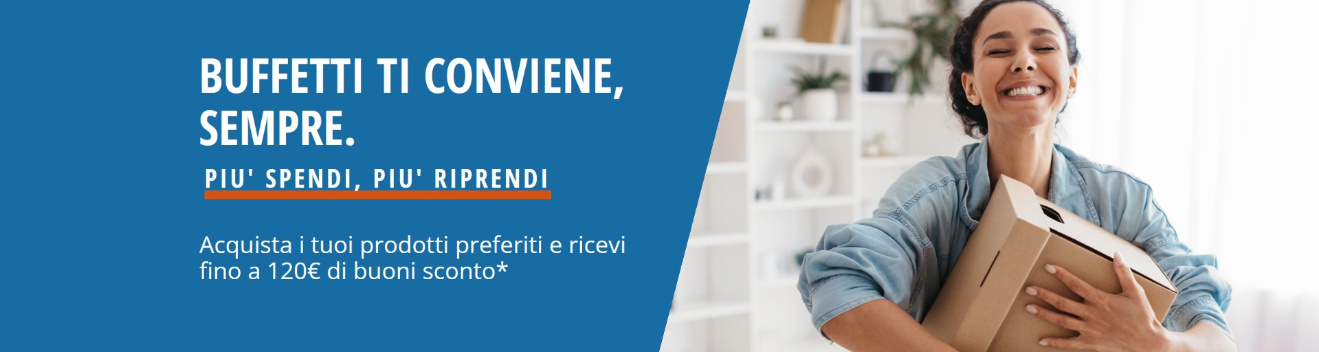 piu spendi piu riprendi